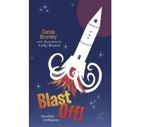 Carole Bromley Blast Off (Tascabile)