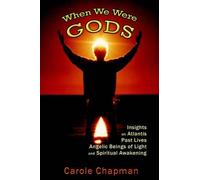 Carole Chapman When We Were Gods (Tascabile)