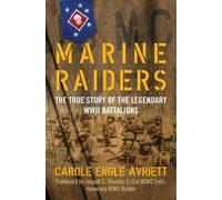 Carole Engle Avriett Marine Raiders (Copertina rigida)
