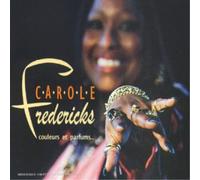 Carole Fredericks Couleurs et parfums French (CD)