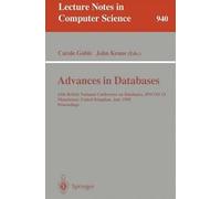 Carole Goble Advances in Databases (Tascabile) Lecture Notes in Computer Science