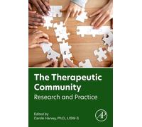 Carole Harvey The Therapeutic Community (Tascabile)