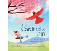 Carole Heaney The Cardinal's Gift (Tascabile)