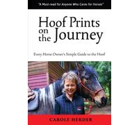 Carole Herder Hoof Prints on the Journey (Tascabile)
