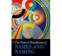 Carole Hough The Oxford Handbook of Names and Naming (Tascabile)