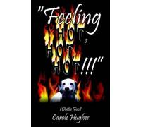 Carole Hughes "Feeling Hot, Hot, Hot" (Tascabile)
