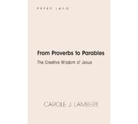 Carole J. Lambert From Proverbs to Parables (Copertina rigida)