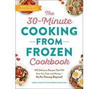 Carole Jones The 30-Minute Cooking from Frozen Cookbook (Tascabile)