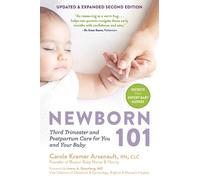 Newborn 101: Third Trimester and Postpartum Care for You and Your Baby