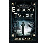 Carole Lawrence Edinburgh Twilight (Tascabile) Ian Hamilton Mysteries