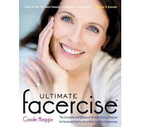 Carole Maggio Ultimate Facercise (Tascabile)
