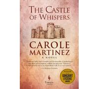 Carole Martinez The Castle of Whispers (Copertina rigida)