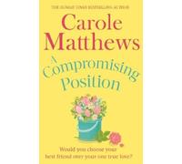 Carole Matthews A Compromising Position (Tascabile)