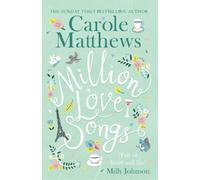 Carole Matthews Million Love Songs (Tascabile)