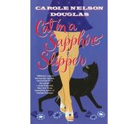 Carole Nelson Douglas Cat in a Sapphire Slipper (Tascabile)