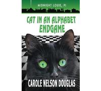 Carole Nelson Douglas Cat in an Alphabet Endgame (Tascabile)