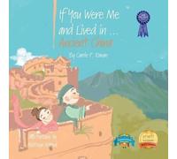 Carole P Roman If You Were Me and Lived in...Ancient China (Tascabile)