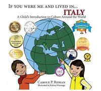 Carole P Roman If You Were Me and Lived in... Italy (Tascabile)