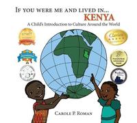 Carole P Roman If You Were Me and Lived in... Kenya (Tascabile)