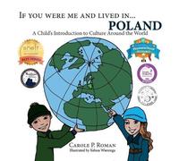 Carole P Roman If You Were Me and Lived in...Poland (Tascabile)
