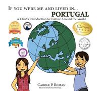 Carole P Roman If You Were Me and Lived in... Portugal (Tascabile)