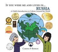 Carole P Roman If You Were Me and Lived in... Russia (Tascabile)