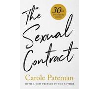 Carole Pateman The Sexual Contract (Tascabile)