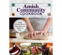 Carole Roth Giagnocavo Mennonite Central Commi Amish Community Cook (Tascabile)