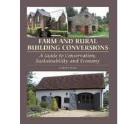 Carole Ryan Farm and Rural Building Conversions (Copertina rigida)