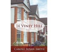 Carole Susan Smith 14 Viney Hill (Tascabile)