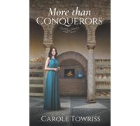 Carole Towriss More than Conquerors (Tascabile) Planting Faith
