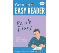 Carolin Baller Alex Frazely German Easy Reader - Paul's Diary (Tascabile)