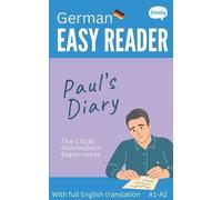 Carolin Baller Alex Frazely German Easy Reader - Paul's Diary (Tascabile)