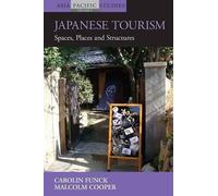 Carolin Funck Malcolm Cooper Japanese Tourism (Tascabile)