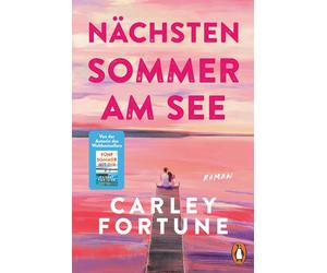 Carolin Müller Nächsten Sommer am See: Roman - Eine flirrende Secon (Tascabile)