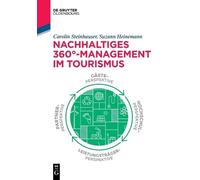 Carolin Steinhauser Suzann Hein Nachhaltiges 360°-Management im Tour (Tascabile)