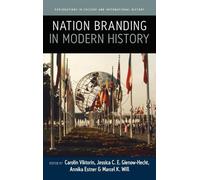 Carolin Viktorin Nation Branding in Modern History (Copertina rigida)