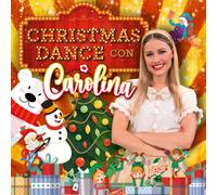 Carolina Benvenga Christmas Dance (con Carolina) (CD)