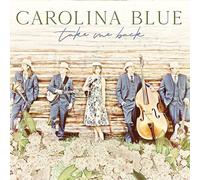 Carolina Blue Take Me Back (Vinyl LP)