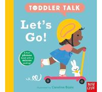 Carolina Búzio Toddler Talk: Let's Go (Libro di cartone) Toddler Talk