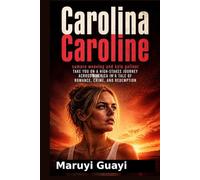 CAROLINA CAROLINE: Samara Weaving and Kyle Gallner Take You on a High-Stakes Journey Across America in a Tale of Romance, Crime, and Redemption