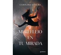 Tu reflejo en mi mirada / My Reflection in Your Eyes
