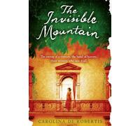 Carolina De Robertis The Invisible Mountain (Tascabile)