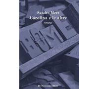 Carolina e le altre