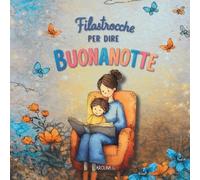 Carolina G Filastrocche per dire buonanotte (Tascabile)