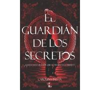 Carolina Iñesta El guardián de los secretos (Tascabile)