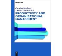 Carolina Machado Productivity and Organizational Management (Copertina rigida)