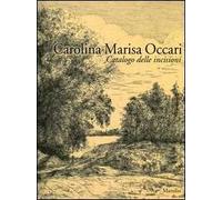 Carolina Marisa Occari. Catalogo delle incisioni