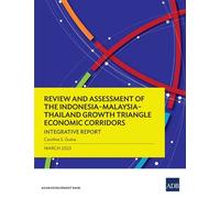 Carolina S. Gui Review and Assessment of the Indonesia-Malaysia-Thai (Tascabile)