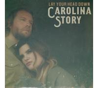 Carolina Story Lay Your Head Down (Vinyl LP)